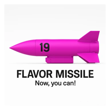 a product image - white background - a orthographic side view of a sleek, minimalist futuristic sidewinder missile pod which is colored 255-0-255 pink, with a black number "19" emblazoned on the sign. The product image reads "Flavor missile - Now, you can!"  sticker