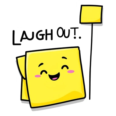 Laugh out loud post it note  sticker