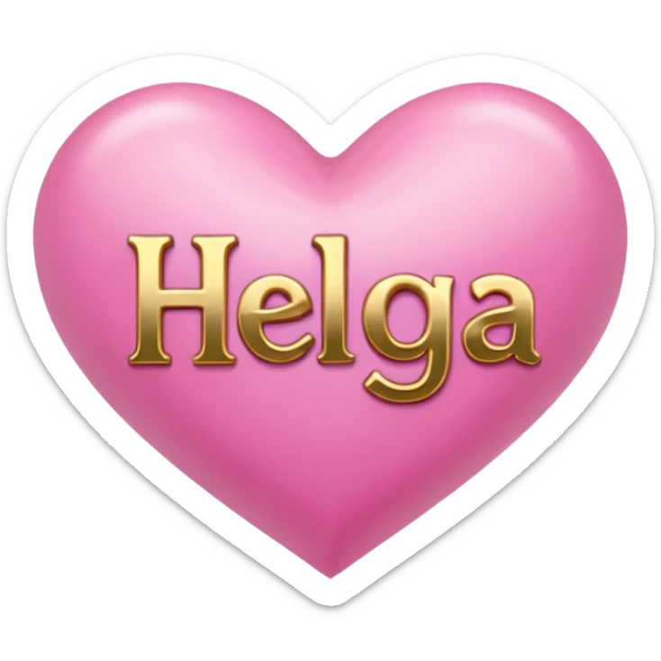 In pink heart,the gold inscription "Helga" in large letters sticker