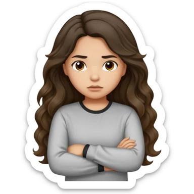 Hispanic light tan girl with long dark wavy hair pouting and arms folded. Wearing a long sleeve. Hair with middle part. sticker