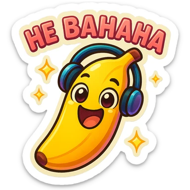 Funny cartoon banana, big happy smiling face, wearing tiny headphones, wide excited eyes, tiny sparkles around, text above: "НЕ БАНАНА ", chibi style, Twitch emoji style, colorful, transparent background sticker