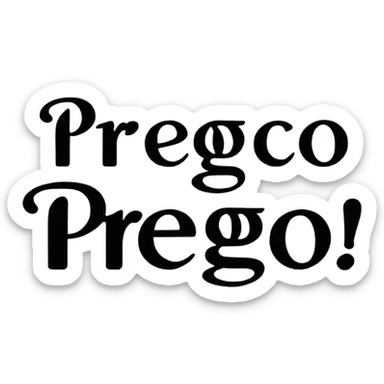 the Italian way of saying "You're welcome" sticker