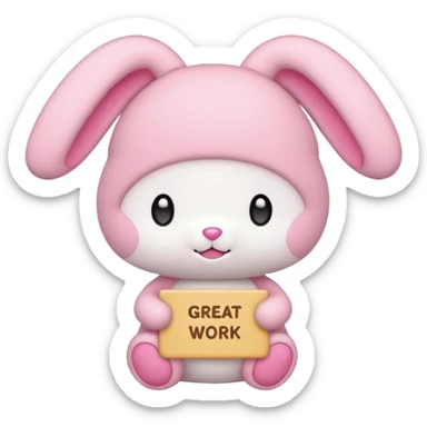 cute mymelody with sign that says great work sticker