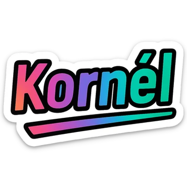 modern colorful gradient font with dark outline, dynamic slanted or partial underline, text 'Kornél', transparent background, in the style of reference patterns sticker