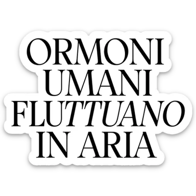 ORMONI UMANI FLUTTUANO IN ARIA sticker