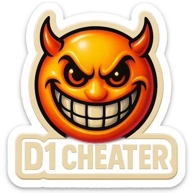 grin evil face
 add the words " D1 Cheater " in White sticker