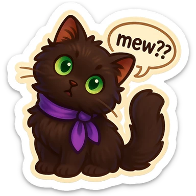 Fluffy cute curious confused dark-brown cat with green eyes and a purple scarf saying ‘mew??’ with a tilted head (With a speech bubble) sticker