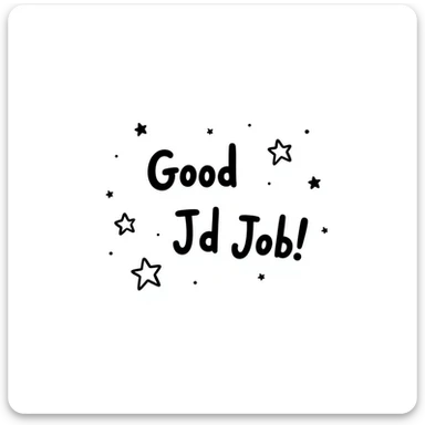 Achievement certificate with "Good Job!" in fun lettering and small star accents sticker