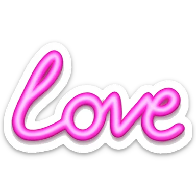 glowing pink neon sign that says “Love” in cursive. sticker