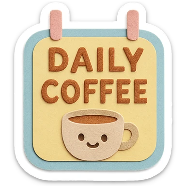 kawaii daily coffee signboard with rounded pastel frame sticker