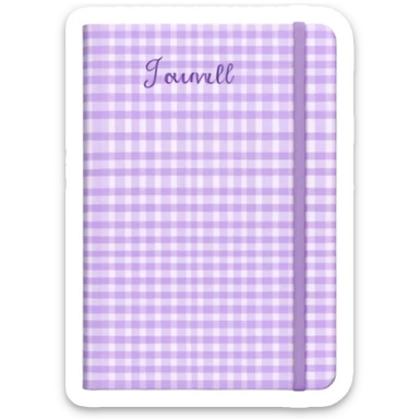 Cute  journal cover, pastel purple gingham pattern
Handwritten feminine typography, soft aesthetic, cozy girl vibe
Clean product mockup, minimal shadows, lifestyle stationery style sticker
