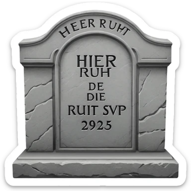 ein Grabstein mit: Hier ruht die SVP 1971 - 2025 sticker