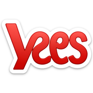 A written word *yes* in simple manner not cursive with Red colour and bold italic font sticker