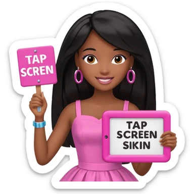 Black barbie, long black  hair, pink dress holding sign, that says "tap screen"  sticker