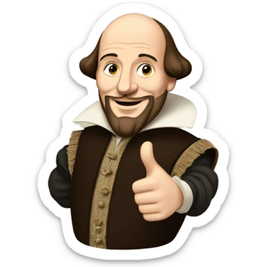 William Shakespeare with one thumbs up sticker