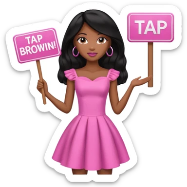 Black barbie, long black  hair, pink dress holding sign, that says tap sticker