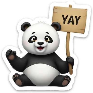 A panda with a sign saying YAY sticker