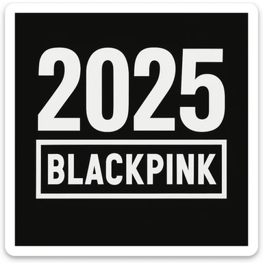 2025 year blackpink text sticker