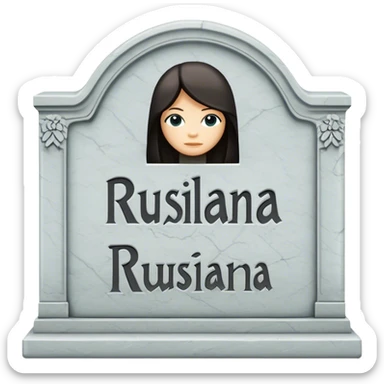 Grave stone whit tha name of ruslana sticker