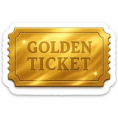 a shiny golden ticket, reflective and luxurious, glossy finish, embossed details, sparkles and shine sticker