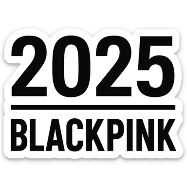 2025 year blackpink text, remove background sticker