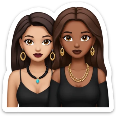 Boujy baddie best friends, trendy heavy makeup both dark hair one light skinned and one mocha brown pretty hair both wearing black and earrings and necklace one mocha brown skin better ones please  sticker