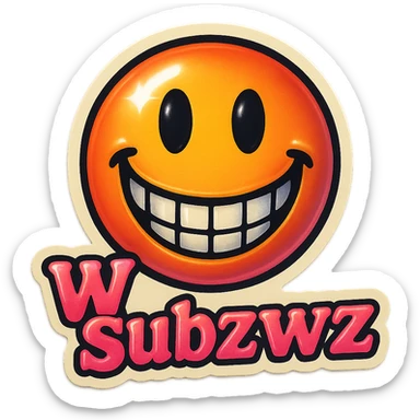 Grin 
add the words W Subzwz in pink  sticker