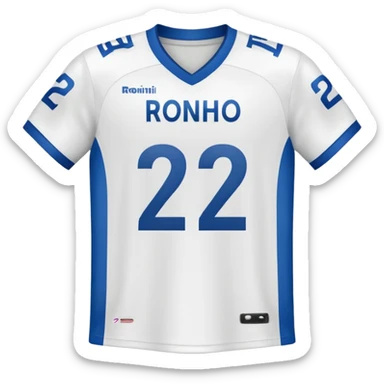 White football jersey at the back with number 22 and my name RONIHO  sticker