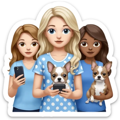 Three women in summer clothes holding iPhone, hazel eyed light skin with dark blonde long hair and Brown eyed light skin brown long wavy hair, blue eyed light skin long blonde hair that have their 2 dogs that are blue spotted Merle Frenchie, black and tan chihuahua  sticker