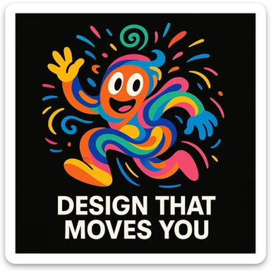 playful abstract mascot for a black website, energetic and imaginative, with swirling shapes and motion lines to show thinking and movement, bright and bold color palette, for a creative tech portfolio, includes the tagline 'Design That Moves You' sticker