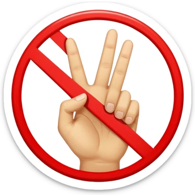 invented traffic sign: red circle with two fingers crossed in X, diagonal prohibition line sticker