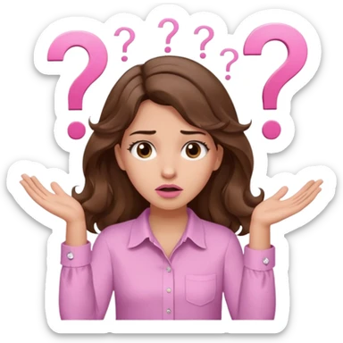 girl with wavy long brown hair, brown eyes, light to medium complexion, long lashes, light pink lipstick, wearing light pink shirt, shrugging with both hands, confused, question mark sticker