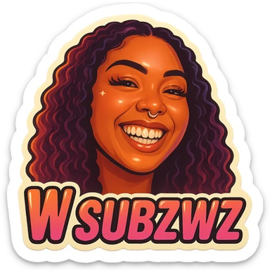 Grin 
add the words W Subzwz in pink  sticker