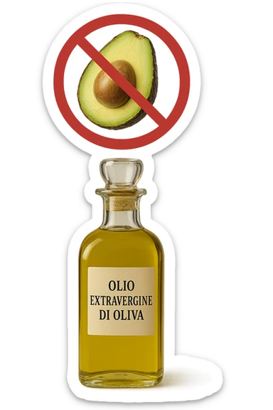 BOTTIGLIA DI OLIO EVO CON LA SCRITTA "OLIO EXTRAVERGINE DI OLIVA" SULL'ETICHETTA E AVOCADO CON DIVIETO SOPRA,  iperrealistico 4k sticker