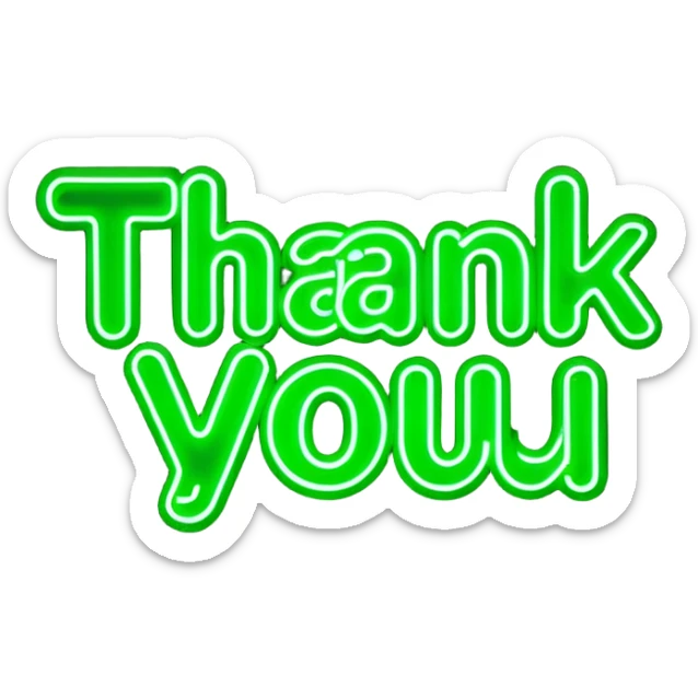 THE WORDS THANK YOU IN NEON GREEN RESEMBLING A NEON SIGN sticker