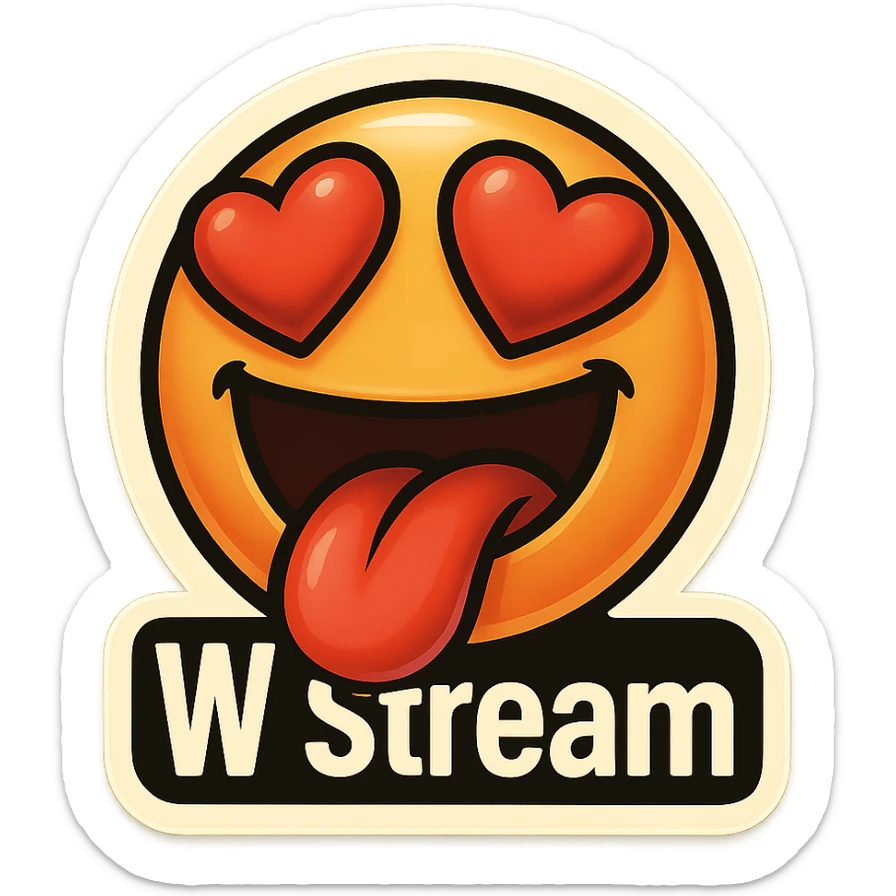 mouth open with tongue out heart shaped eye add the words “ W Stream " in White sticker