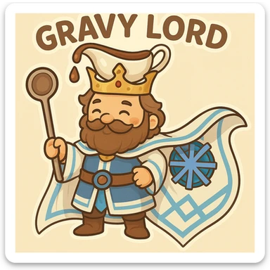 Add a white and blue cape flowing behind Gravy Lord, matching the colors and pattern of the attached reference image. Maintain the whimsical, regal style with the gravy boat crown and ladle scepter as key elements. The cape should complement the character's design and enhance the regal appearance. sticker
