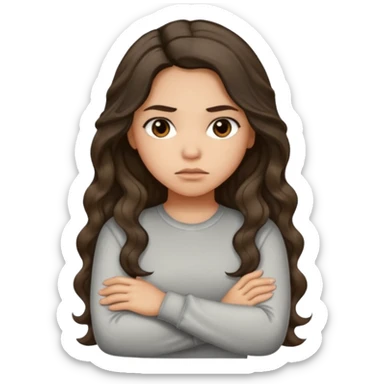 Hispanic light tan girl with long dark wavy hair with arms folded and pouting. Wearing a long sleeve. Hair with middle part. sticker