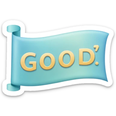 a banner and good written in it also fill the background with pastel blue color sticker