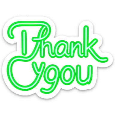 THE WORDS THANK YOU IN NEON GREEN RESEMBLING A NEON SIGN sticker