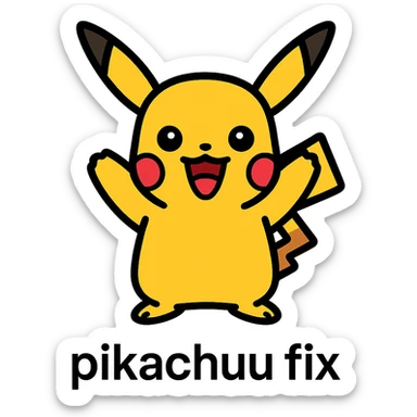 Pikachu character, cute and energetic emoji with text 'pikachuu fix' below, colorful, lineal color icon style sticker