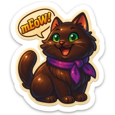 Fluffy cute silly smiling happy dark-brown cat with green eyes and a purple scarf saying ‘mEoW~!’ (With a speech bubble) sticker