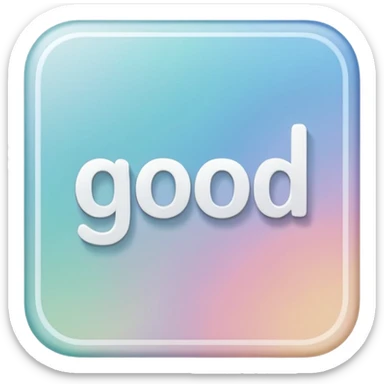 a square in which is good written in it also fill the background with pastel blue color sticker