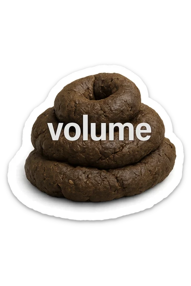 montagnetta di feci di animale con la parola "volume" stampata sopra, IPERREALISTICA 4K sticker