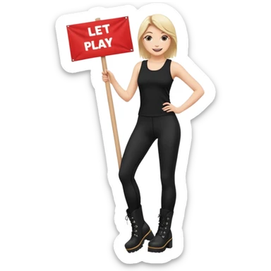 Create a Mistress with platform boots and black leggings and top and a banner : Let’s play sticker
