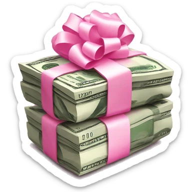 Money stack wrapped in pink bow sticker