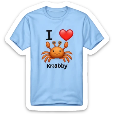 Blue shirt with the text I love krabby  sticker