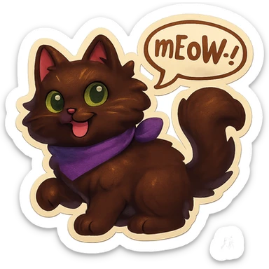 Fluffy cute playfull silly smiling happy dark-brown cat with green eyes and a purple scarf saying ‘mEoW~!’ (With a speech bubble) sticker