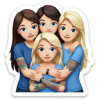 four white girlfriends hugging and smiling    2 women with brown eyes and long dark  hair. Two women with blue eyes and light blonde hair. They like tattoos and getting in trouble  sticker