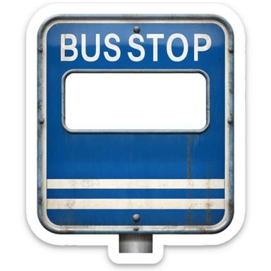 Bus Stop Signboard sticker